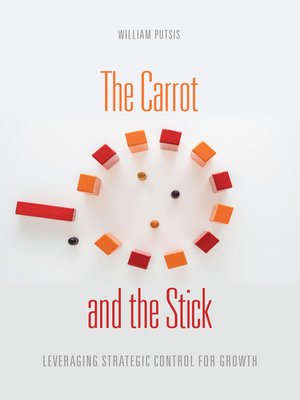 cover image of The Carrot and the Stick